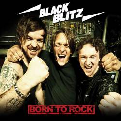Black Blitz : Born to Rock